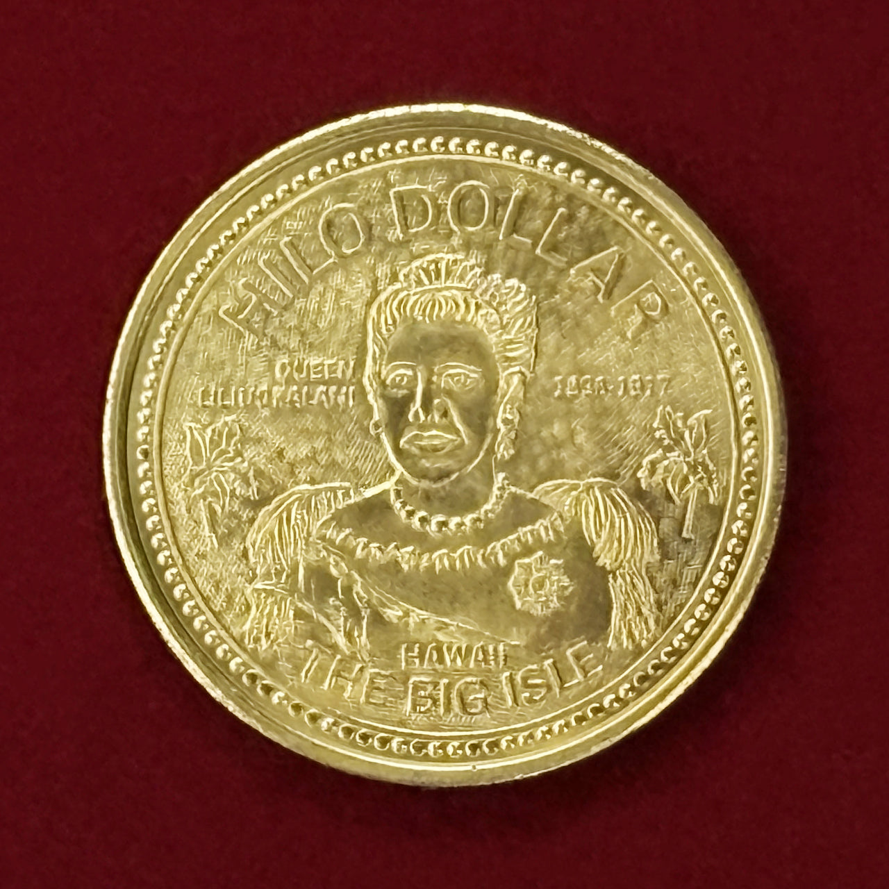 アメリカ・ハワイ】1 HILO DALLAR 黄銅貨 リリウオカラニ 1973-1975［C