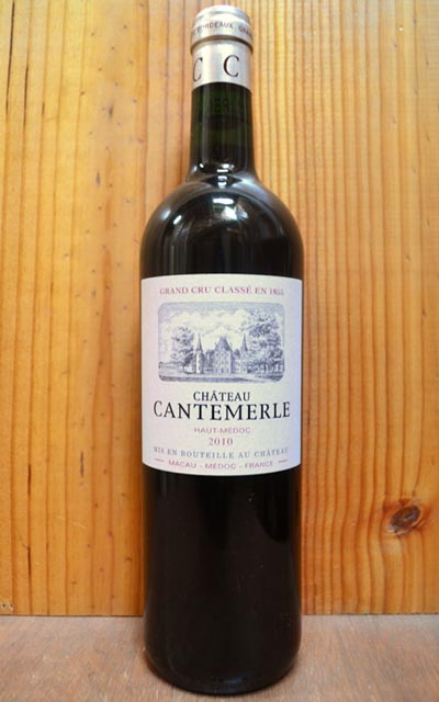 Chteau Cantemerle Haut-Mdoc 2010 赤ワイン Chteau Cantemerle Haut