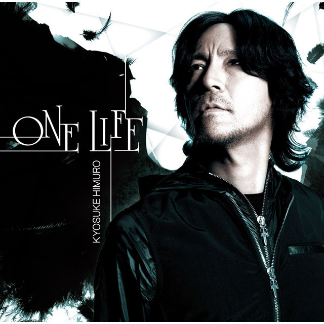氷室京介「ONE LIFE」 | Warner Music Japan