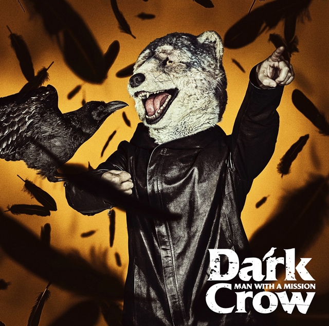 MAN WITH A MISSION、ニュー・シングル「Dark Crow」ジャケット