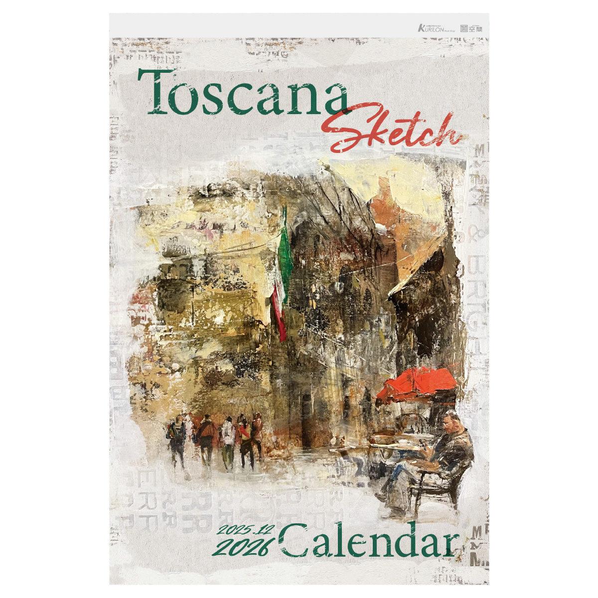 2026 蔡國華アートカレンダー Toscana sketch ｜お知らせ｜ クリロン
