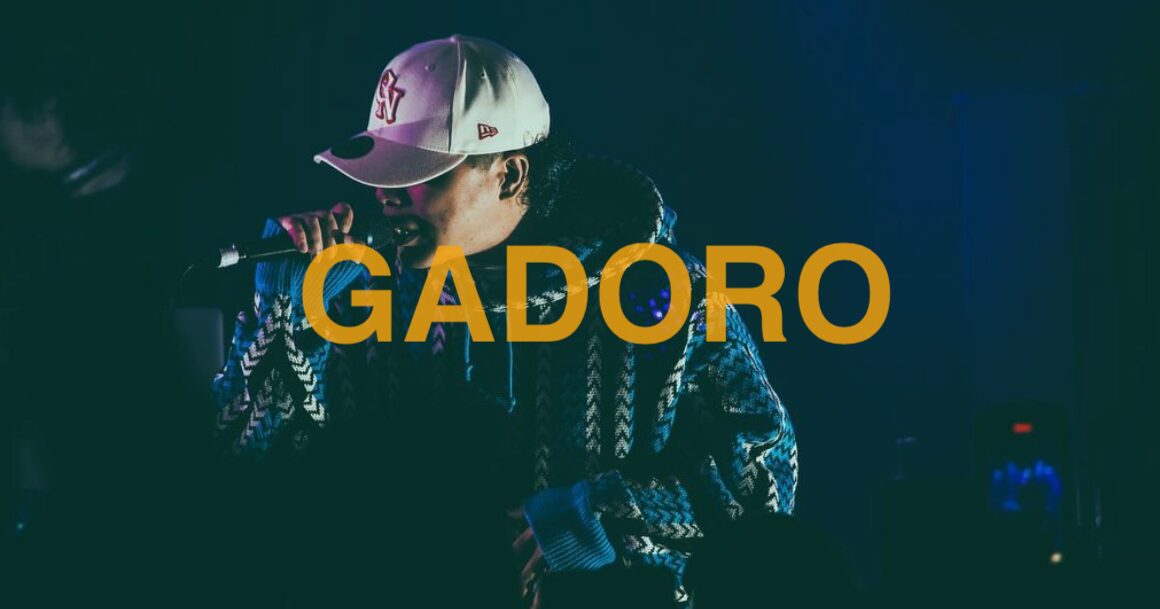 壮絶】ラッパーのGADOROとは？本名や経歴、プロフィールを徹底紹介