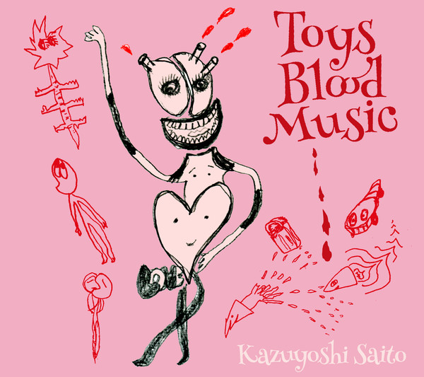 斉藤 和義 | Toys Blood Music | スピードスターレコーズ