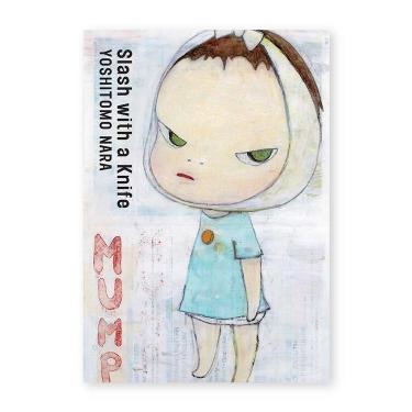 奈良美智：Slash with a Knife 新装版(Slash with a Knife 新装版