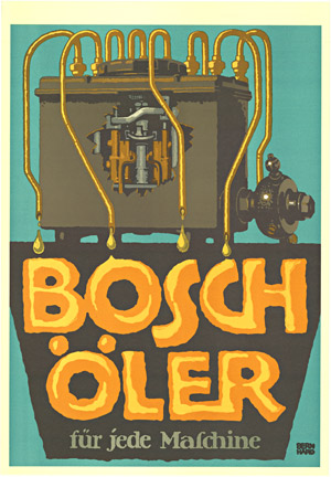Bosch Oler fur jede maschine. | Lucian Bernhard | Poster Passion