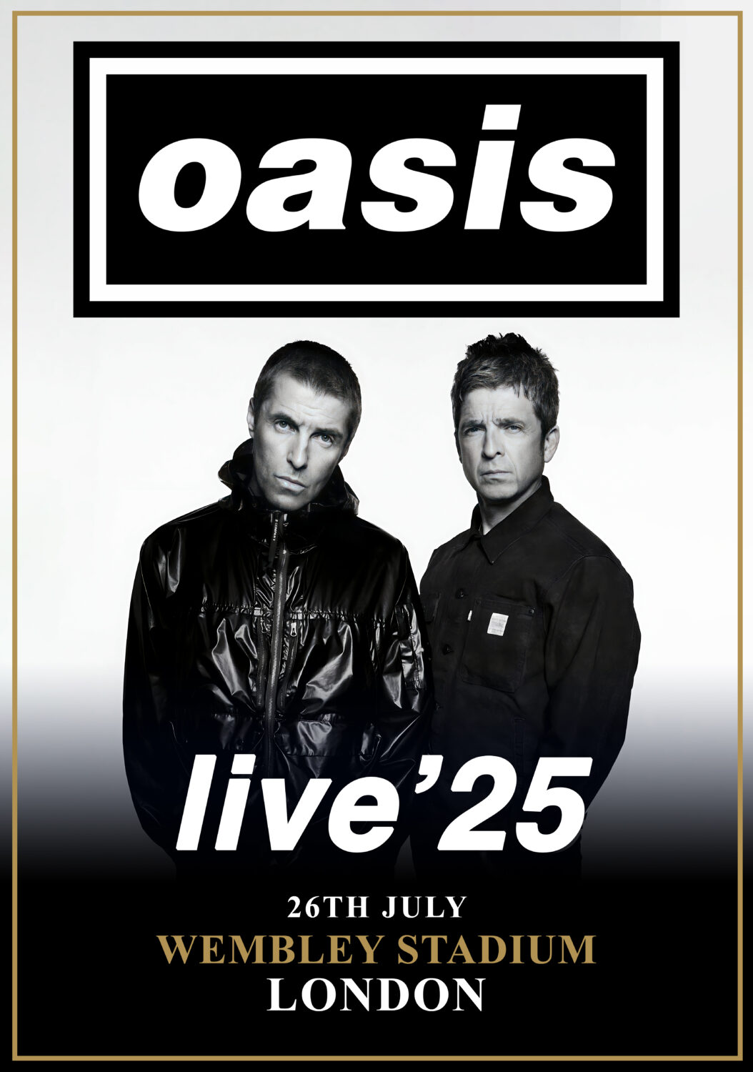 OASIS Live Tour: London Wembley Stadium - 26 July 2025 Poster
