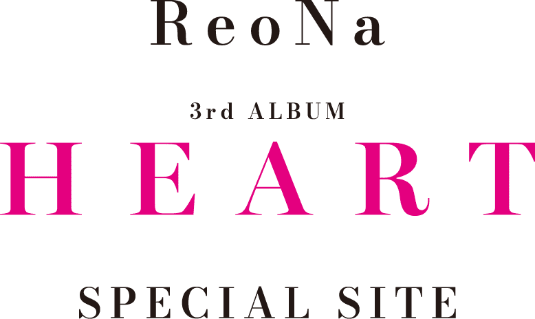 ReoNa 3rd ALBUM『HEART』Special Site