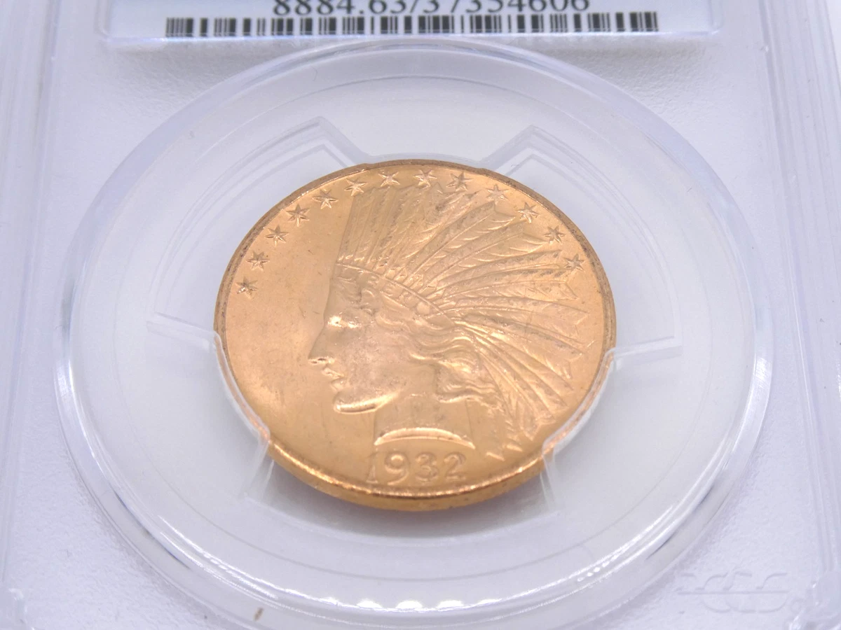 MS 63 Graded 1932 Year Eagle $10 US Gold Coins (Pre - 1933) for