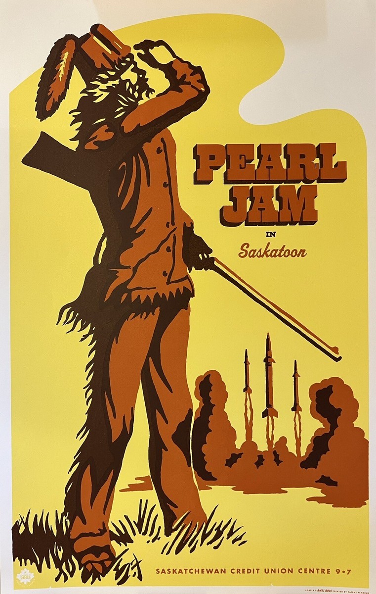 PEARL JAM VERY RARE CONCERT POSTER SASKATOON CANADA 2005 COA EDDIE