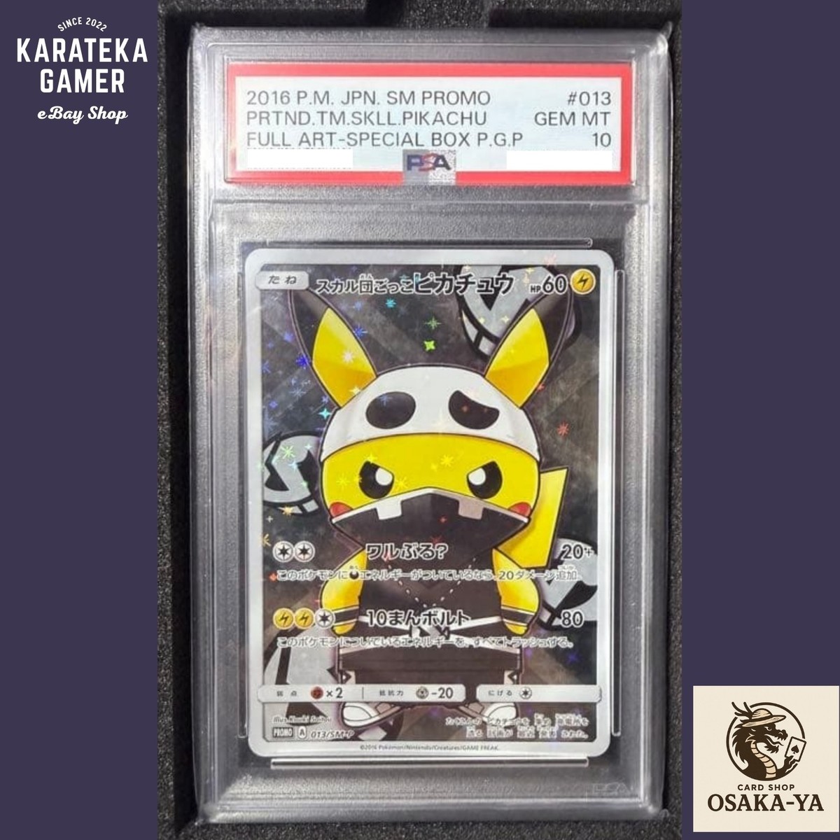 PSA 10 Team Skull Pretend Pikachu 013/SM-P Promo Holo Pokemon Card