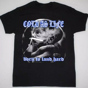 Cold As Life Shirt | eBay