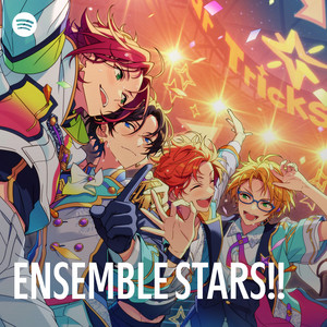 Trickstar/氷鷹北斗(CV.前野智昭)、明星スバル(CV.柿原徹也)、遊木 真