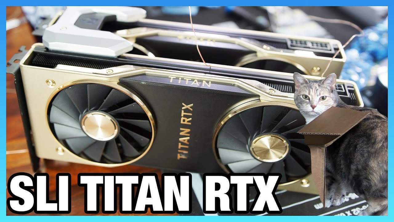 NVLink Titan RTX Benchmarks: Gaming & Power Consumption - YouTube