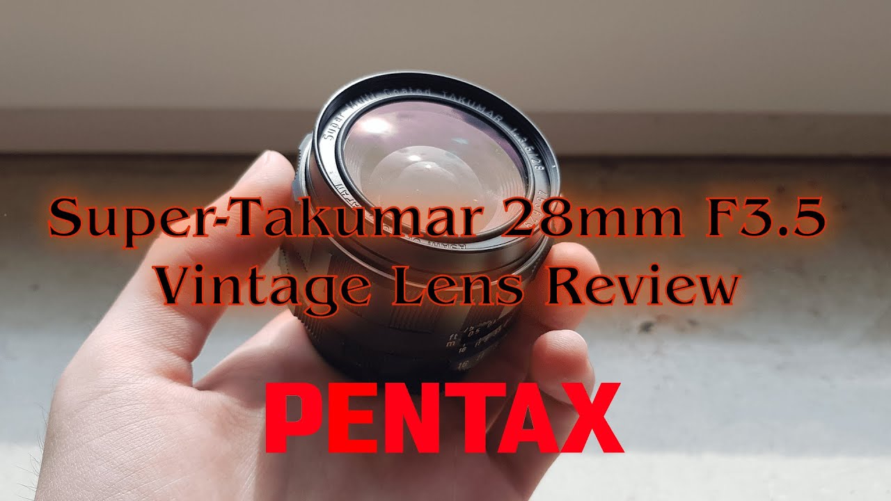 Super-Takumar 28mm F3.5 Vintage Lens Review w/ BMPCC4K | Budget