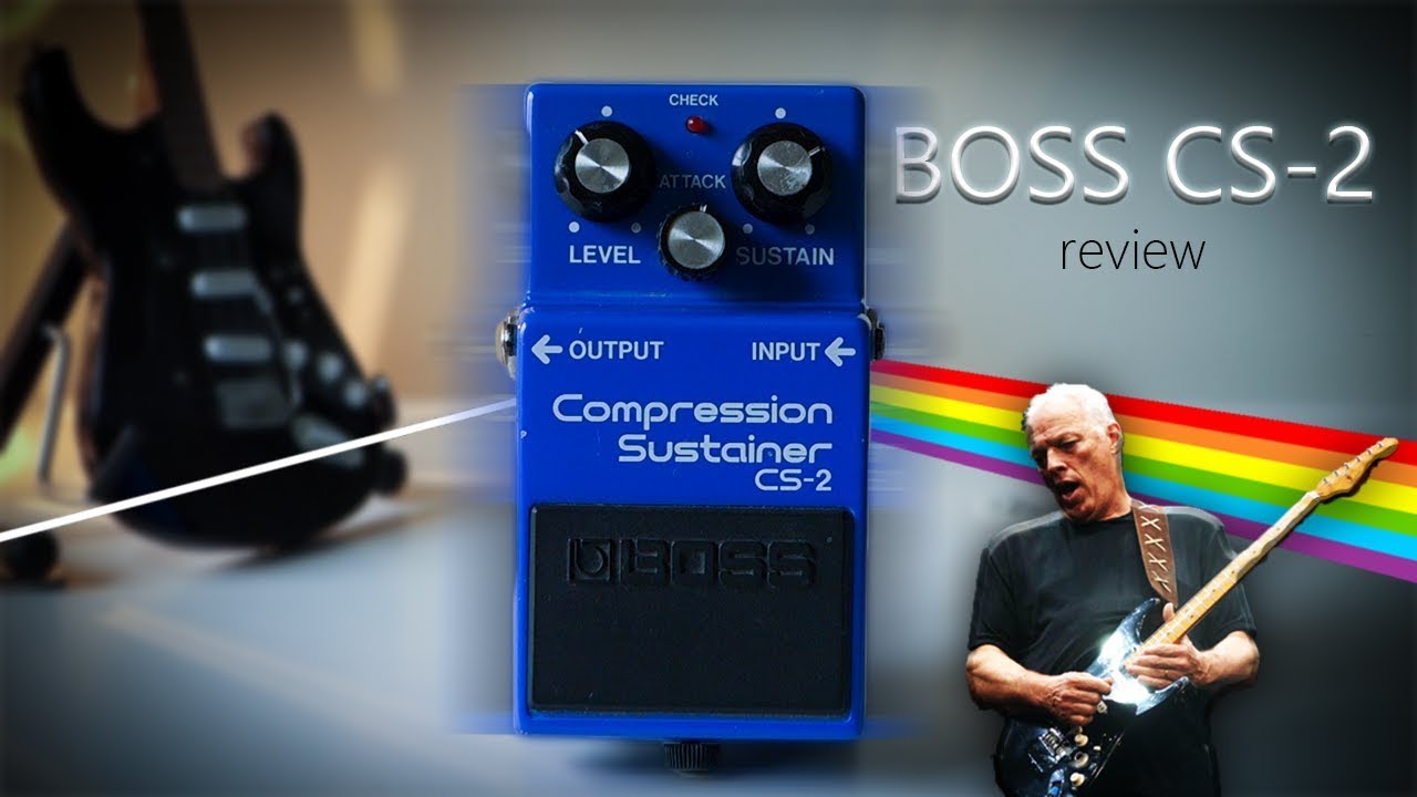 BOSS CS-2 | Review | Ferdi Floyd - YouTube