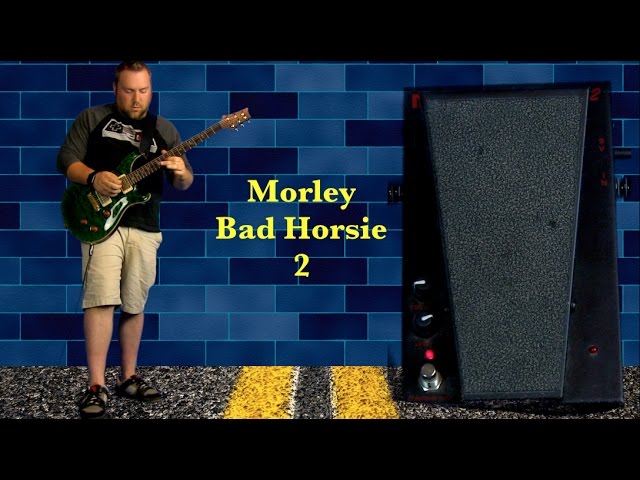 Morley Bad Horsie 2 - YouTube