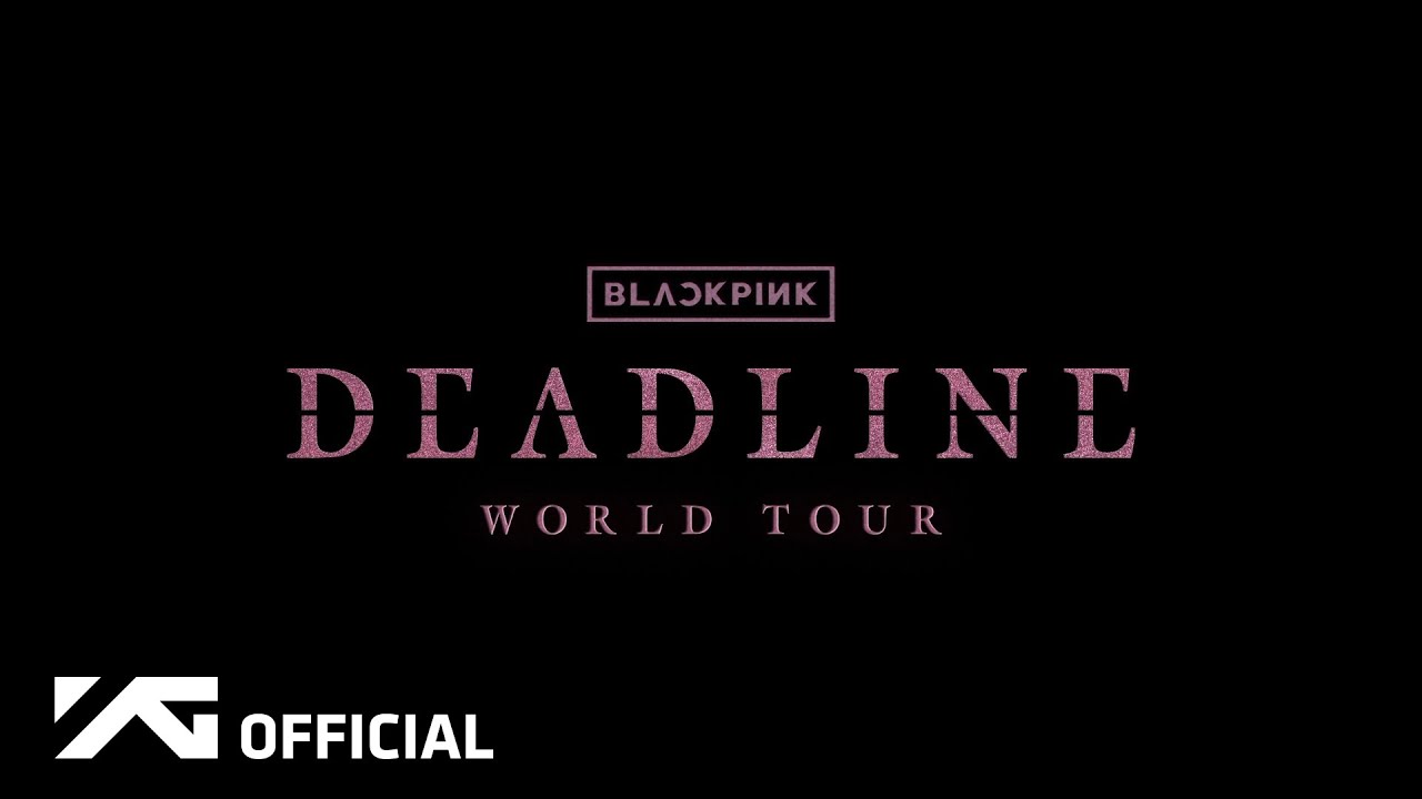 Blackpink Unveils Summer Stadium Tour Name: 'Deadline'