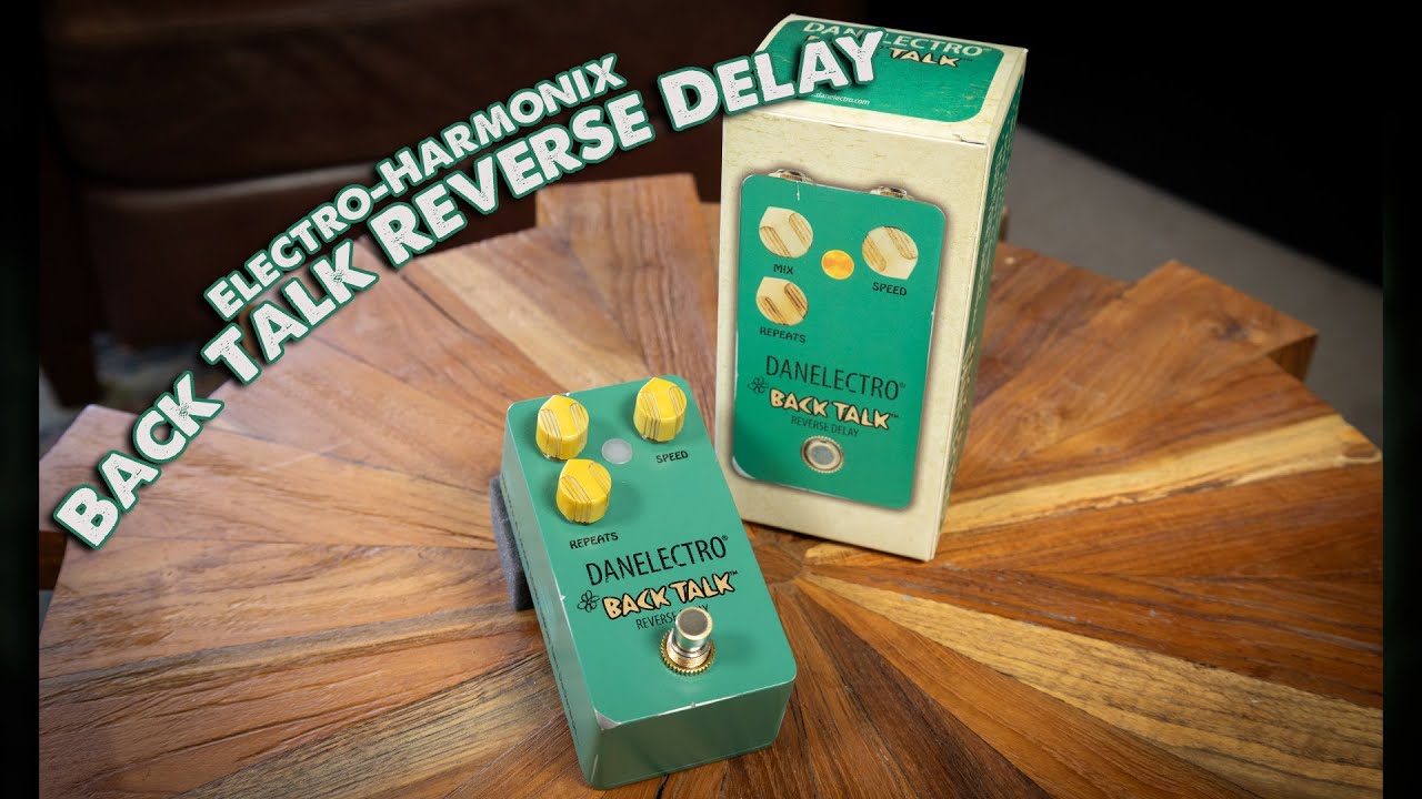 Danelectro Back Talk Reverse Delay - VGW - YouTube