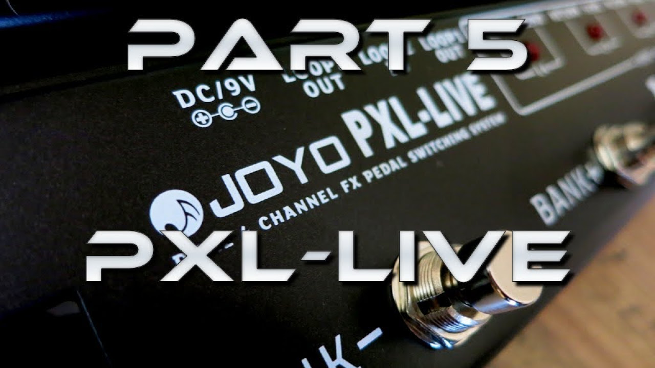 Joyo PXL Looper / Switcher Series Explained Part 5/6 (PXL-Live