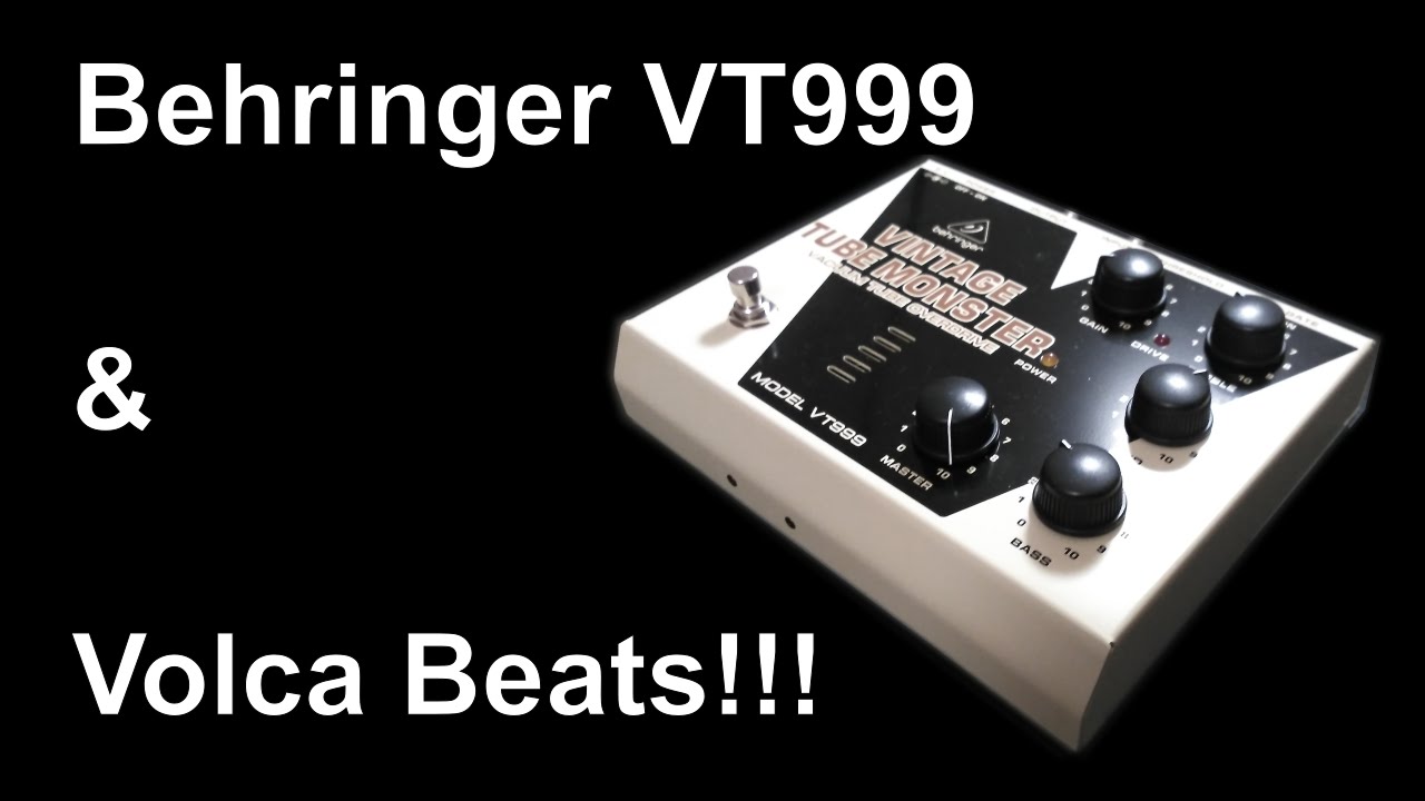 VT999 ベリンガー VINTAGE TUBE MONSTERエフェクター VT999 ベリンガー