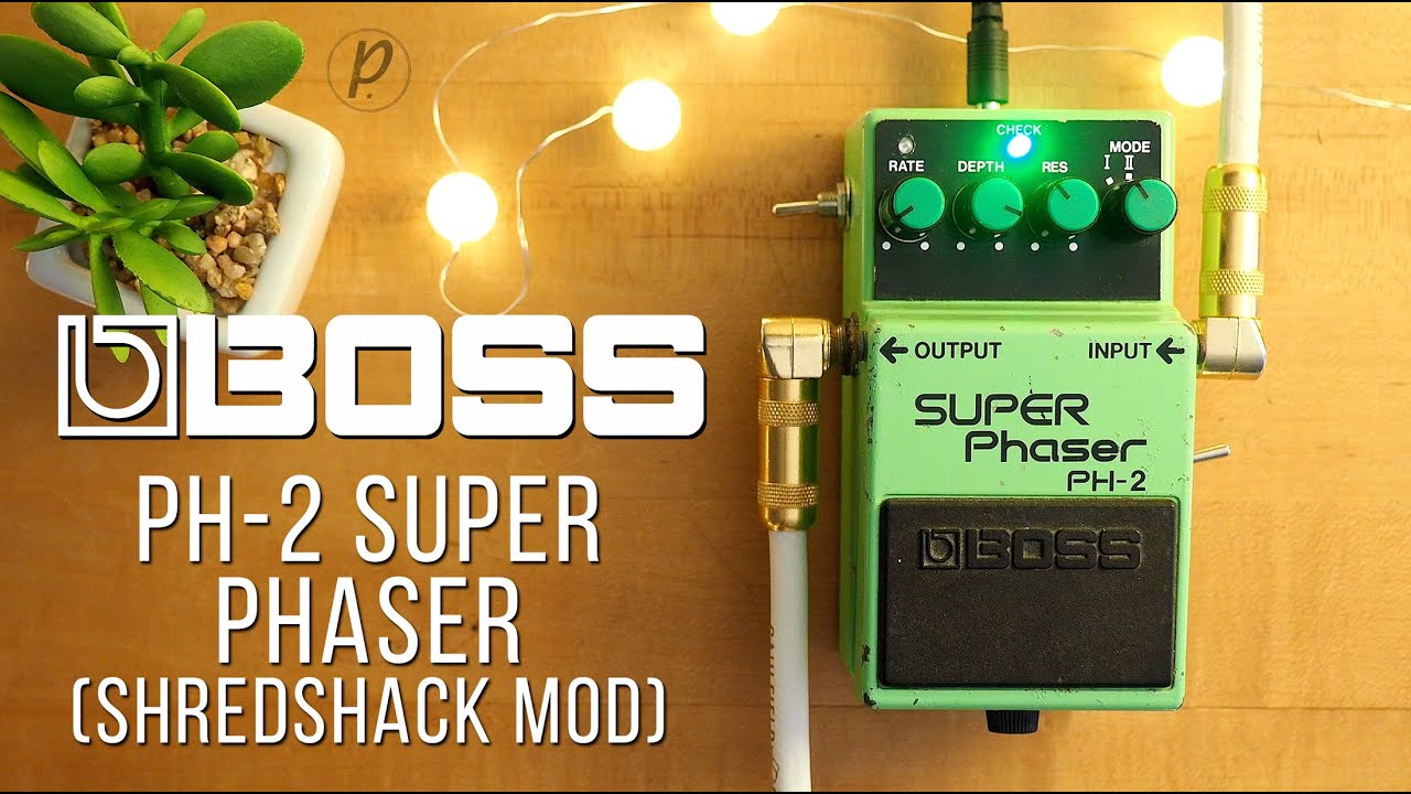 Boss // PH-2 SUPER Phaser (ShredShack Mod - Demo) - YouTube