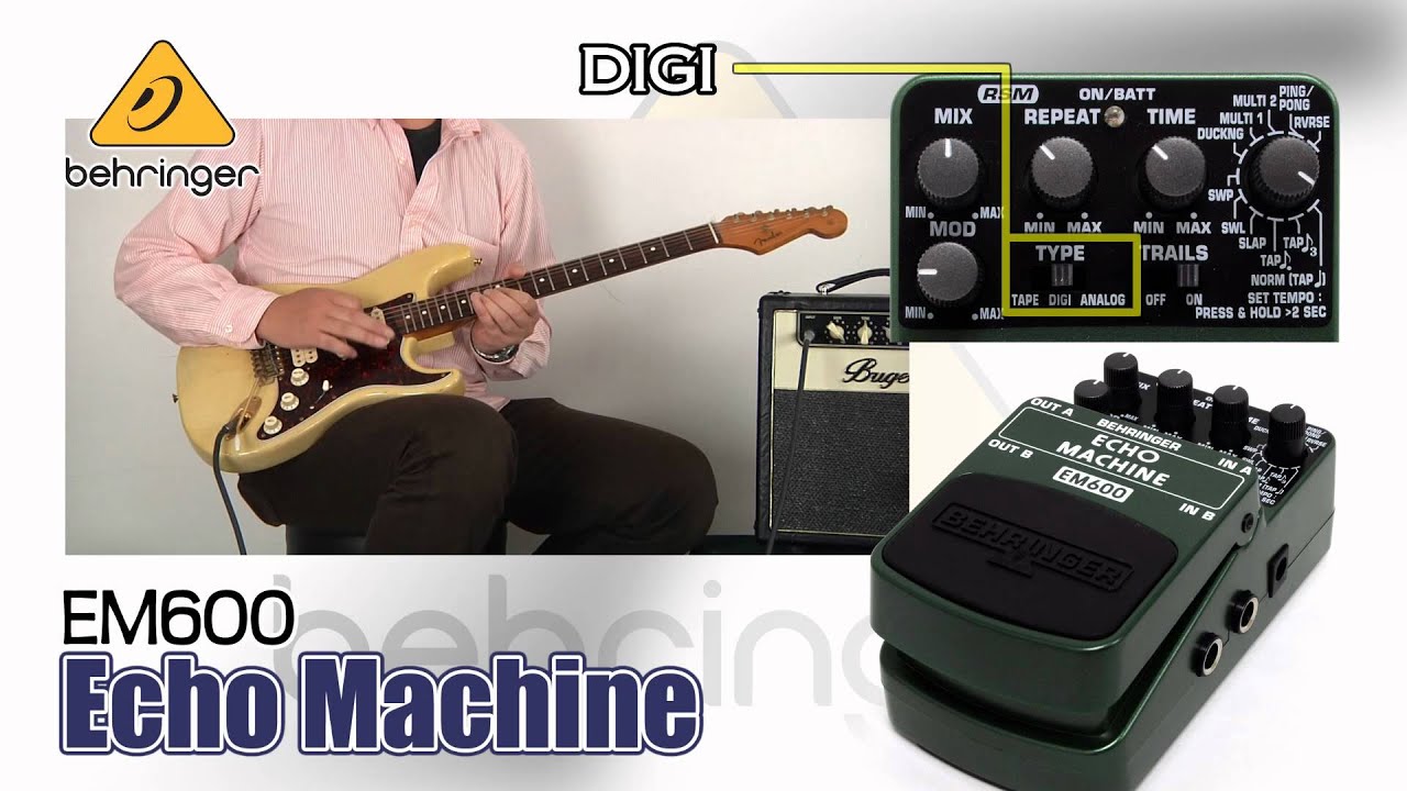 BEHRINGER / ギター用エコーマシン EM600 サウンドバリエーション