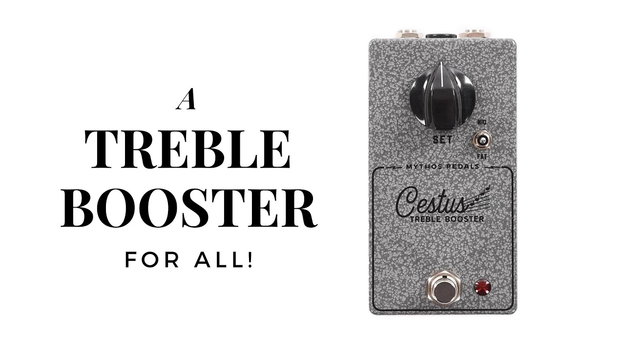 Cestus Treble Booster by Mythos Pedals | Demo and Review‬