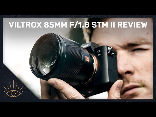Viltrox 85mm f/1.8 STM II Lens Review - Sony E-Mount (Sony A7III