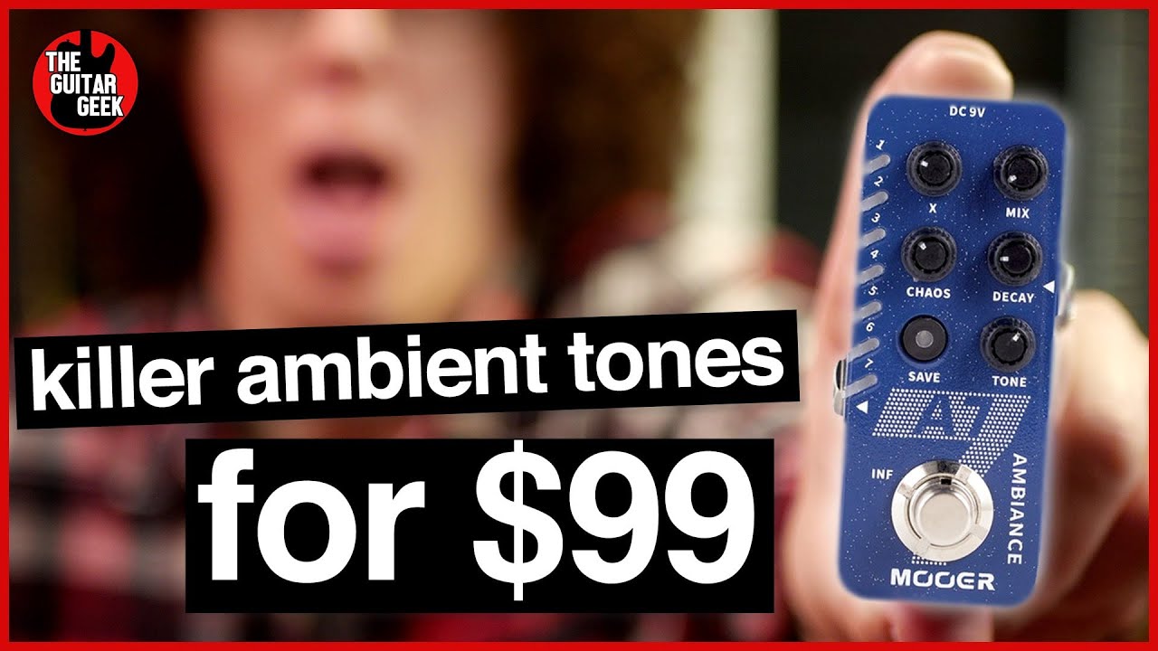 Finally! Creative, entry level Ambient Reverb! Mooer A7 Pedal