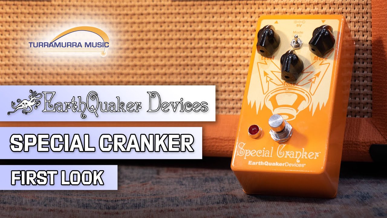 Earthquaker Devices Special Cranker - A New and Improved Speaker