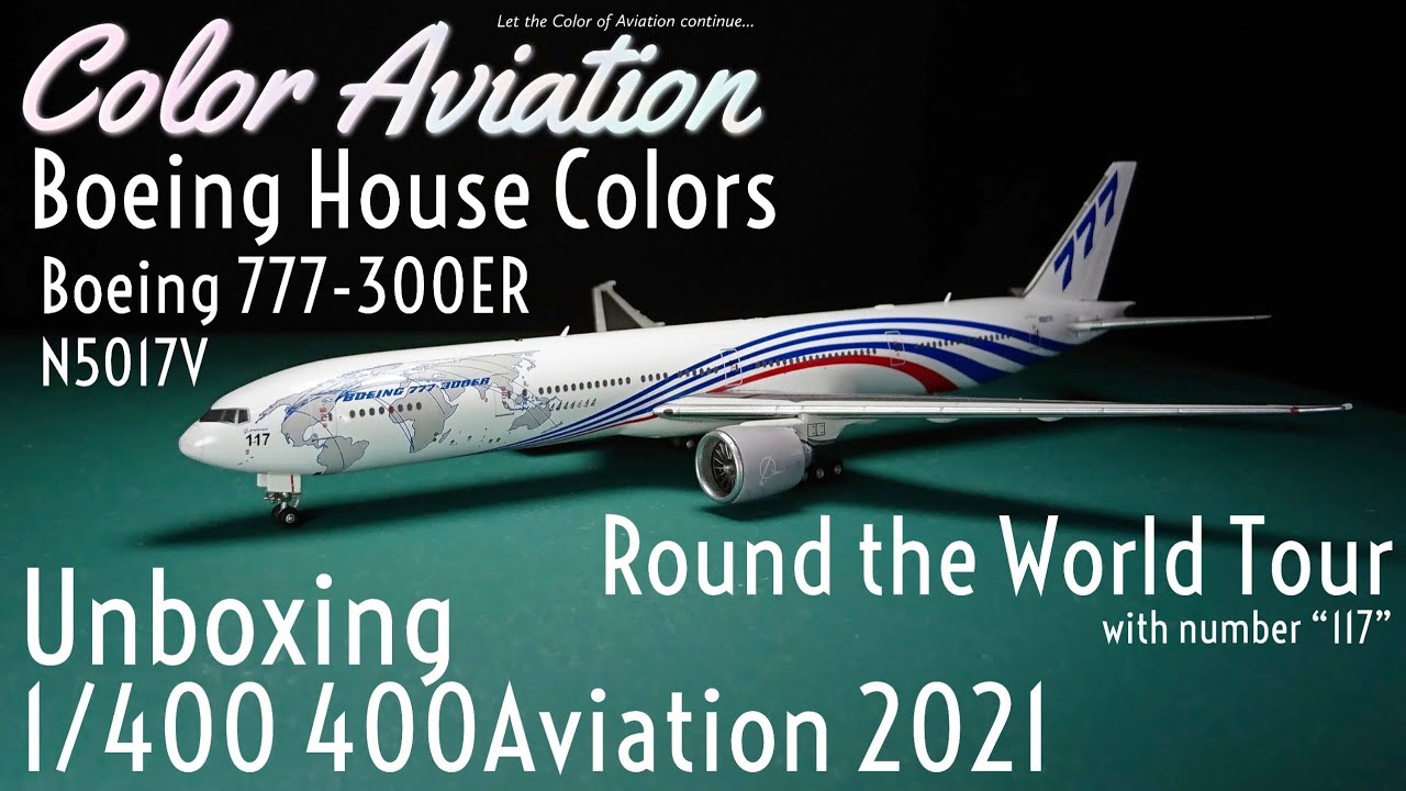 Unboxing 1/400 Boeing 777-300ER / B77W Round the World Tour House