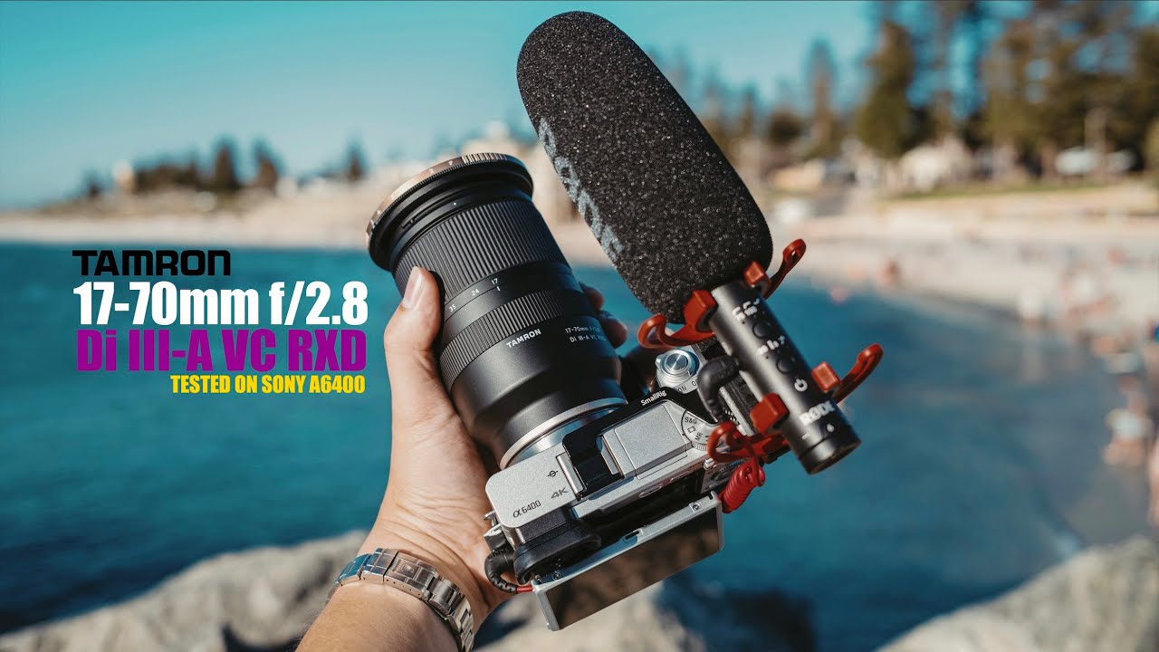 Tamron 17-70mm f/2.8 Di III-A VC RXD lens 4K Cinematic (Shot on