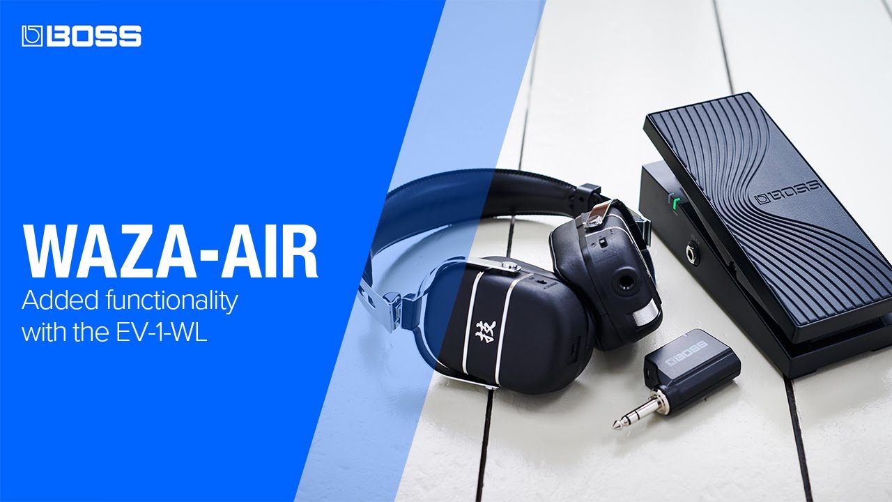 Express Yourself: Expanding Creativity with the EV-1-WL - BOSS