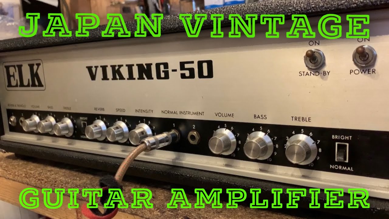 1960年代の国産チューブアンプを現代に蘇らせる！！ELK VIKING-50