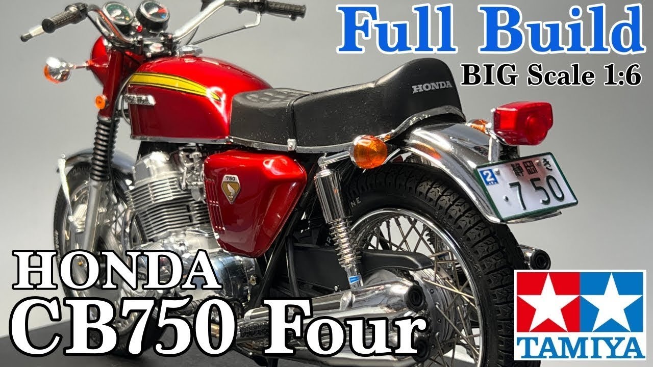 TAMIYA 1/6 HONDA CB750 Four / Full Build Experience from Start to