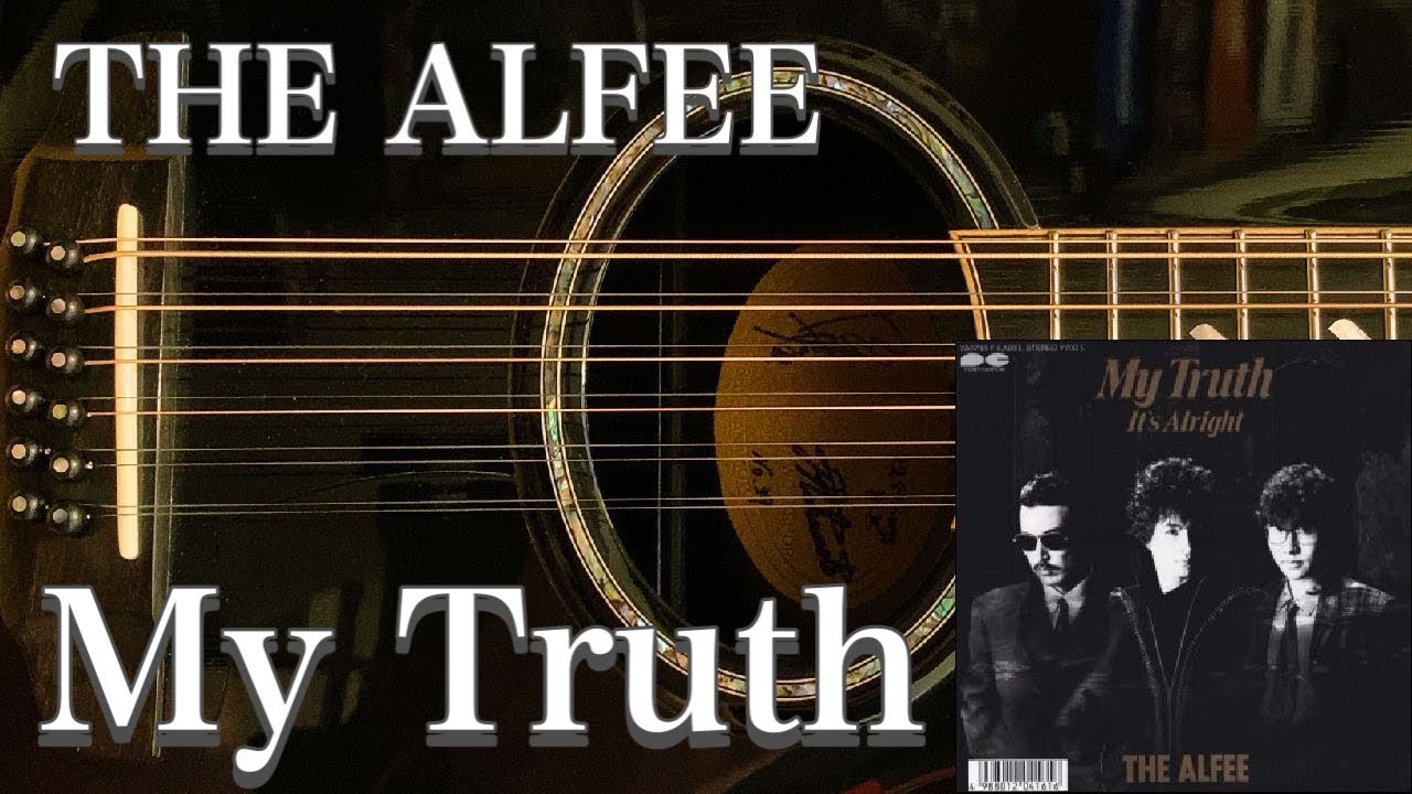 THE ALFEE／My Truth（アコギ） - YouTube