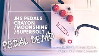 JHS PEDALS CRAYON / MOONSHINE / SUPERBOLT review | TS Pedals tone