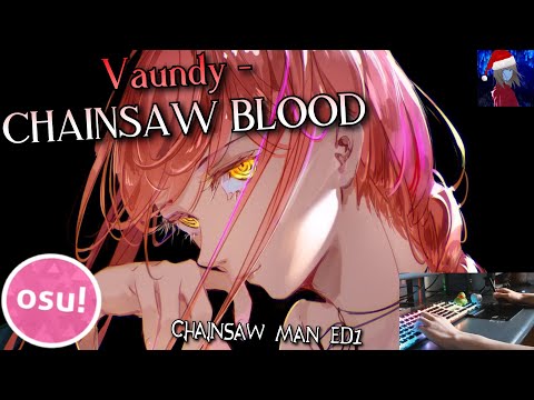osu!) Vaundy - CHAINSAW BLOOD | Chainsaw Man ED #1 - YouTube