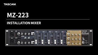 MZ-223 INSTALLATION MIXER TASCAM