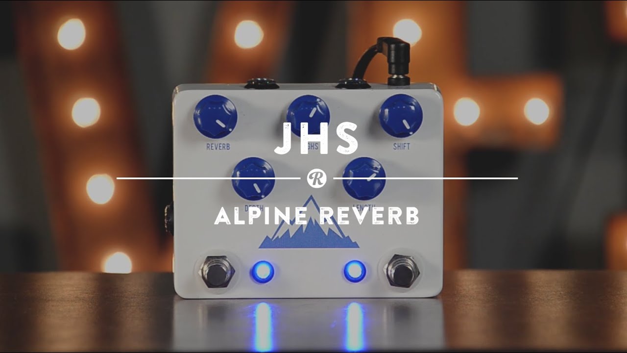 JHS Alpine Reverb | Reverb Demo Video - YouTube