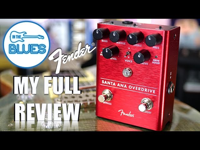 Fender Santa Ana Overdrive Pedal Review - Is it Groundbreaking