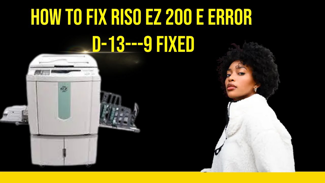 How to fix Riso EZ 200 E error D-13---9 fixed - YouTube