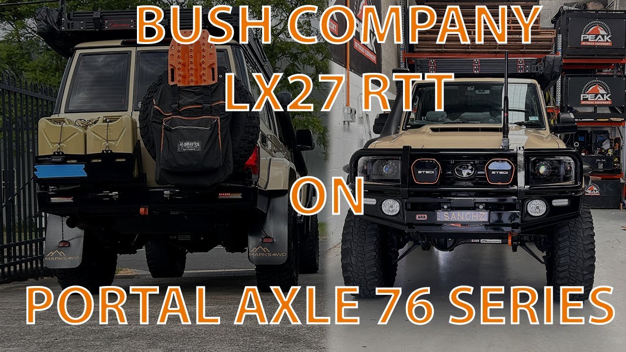 NEW BUSH COMPANY LX27 RTT & 270 MAX AWNING ON INSANE PORTAL AXLE