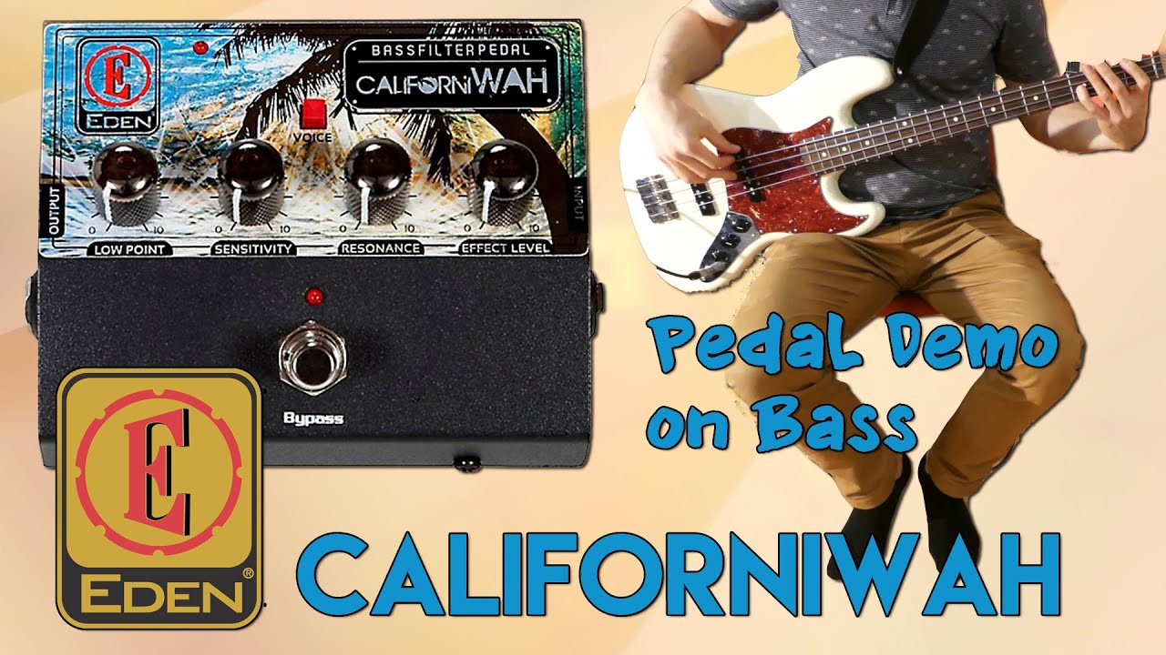 Review Demo – Eden CaliforniWAH Bass Filter Pedal - YouTube