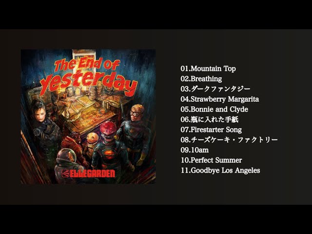 ELLEGARDEN】『The End of Yesterday』digest - YouTube