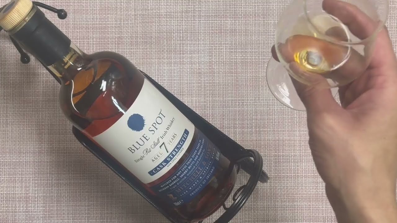 Blue Spot 7 Year Cask Strength (Straight) - YouTube