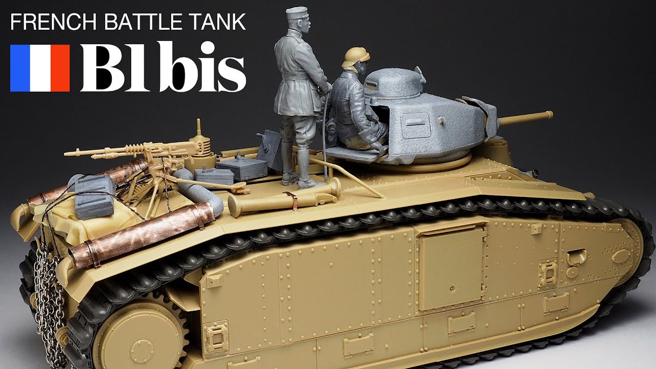 French tank B1 bis - Part 1 - 1/35 TAMIYA - Tank Model - [ model