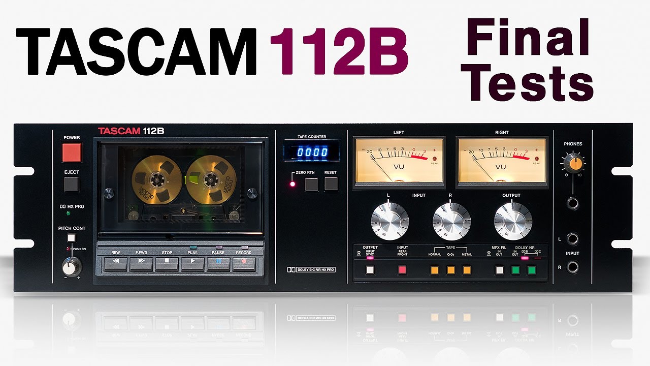 Tascam 112b Final Tests and Photos - YouTube