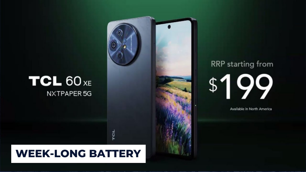 TCL 60 XE NXTPAPER 5G: The Best Phone Under $200 for Your Eyes