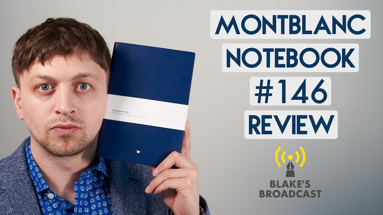 Montblanc 146 Notebook Review - YouTube